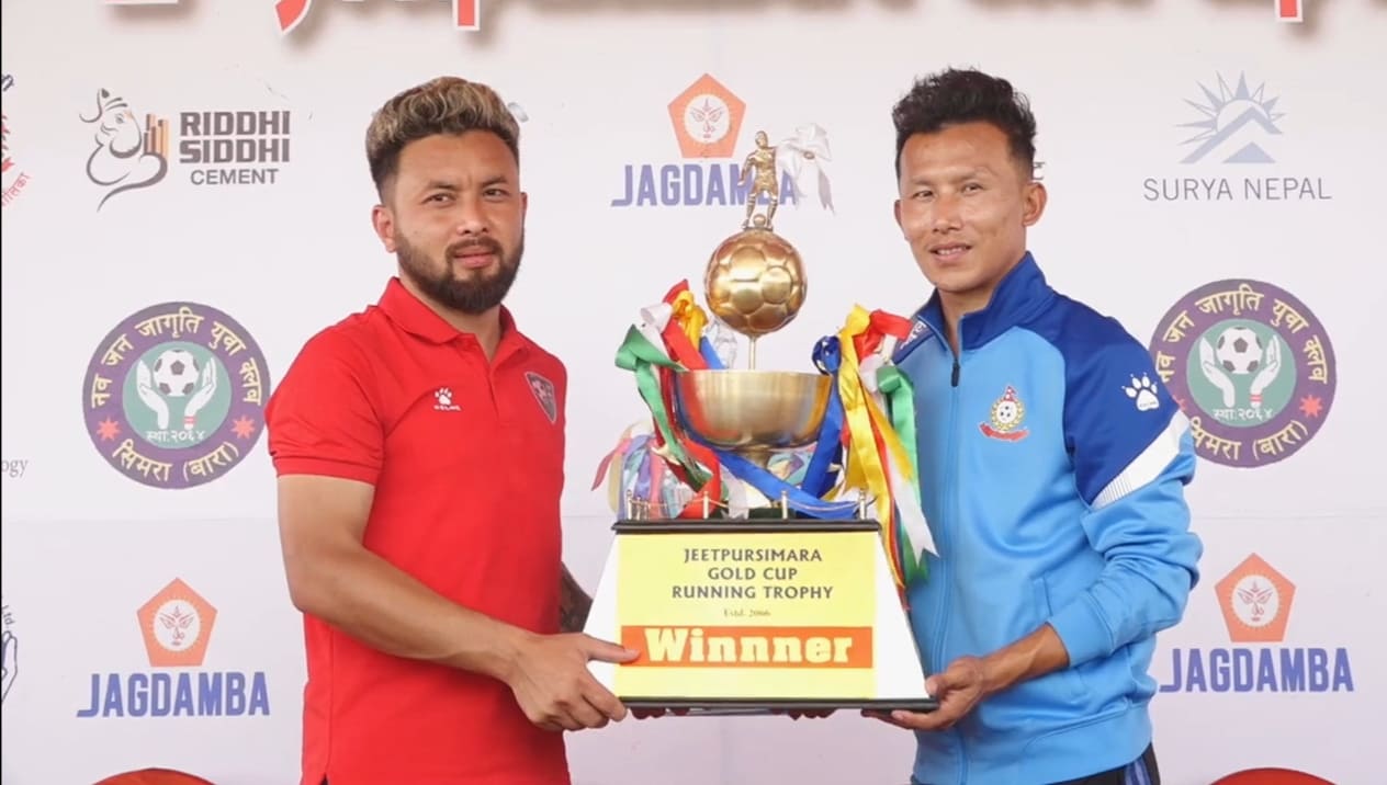जीतपुरसिमरा गोल्डकप फुटबल उपाधिका लागि नेपाल एपीएफ क्लब र न्युरोड टिम एनआरटी भिड्दै